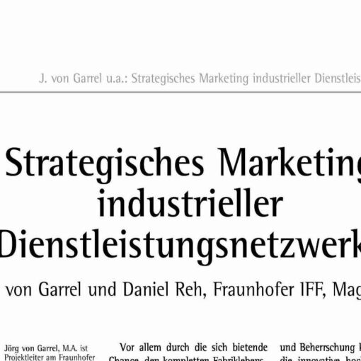 Strategic Marketing of Industrial Service Networks